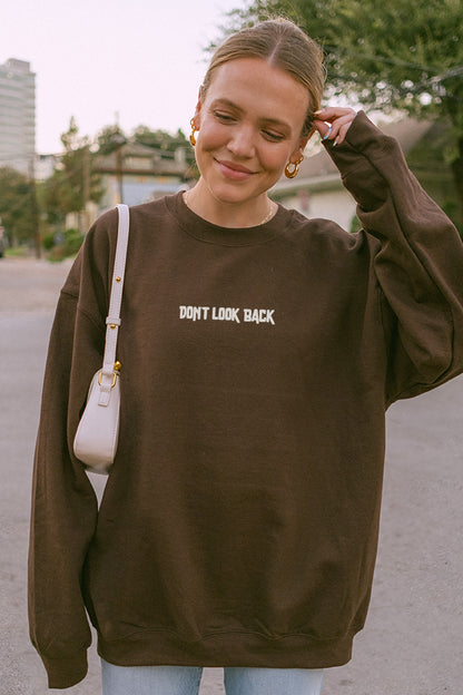 2411-SS Don’t Look Back Sweatshirt